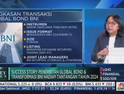 Global Bond BNI Oversubscribe 6,4 Kali ini Bukti Kepercayaan Investor Tinggi